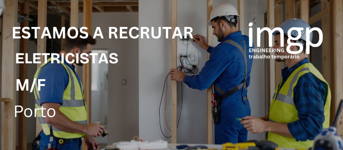 Eletricistas (M/F) — Porto